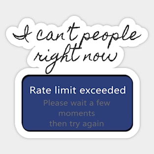 Rate Limit Exceeded (Light) Sticker